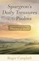 Roger Campbell - Spurgeon's Daily Treasures in the Psalms, Häftad