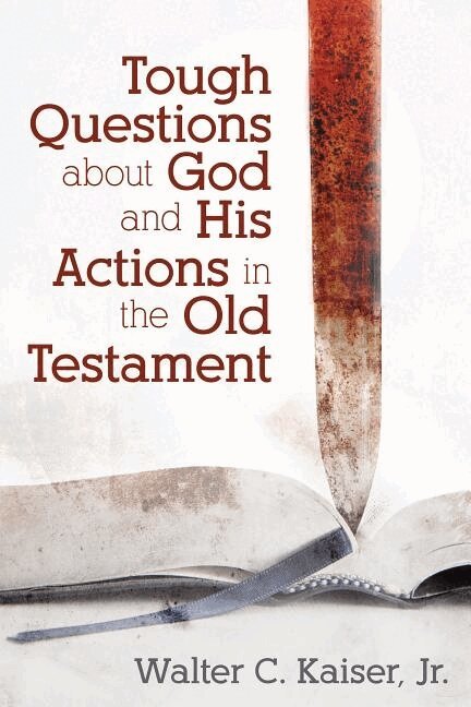 Walter Kaiser, Jr. Kaiser, Walter, Walter Kaiser - Tough Questions About God and His Actions in the Old Testament, Häftad. Tillgänglighet: Lägg i varukorg
