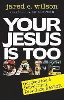 Jared Wilson - Your Jesus Is Too Safe, Häftad. Tillgänglighet: Tillfälligt slut