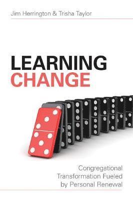 Jim Herrington, Trisha Taylor - Learning Change, Häftad. Tillgänglighet: Tillfälligt slut