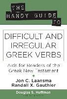 Jon C. Laansma, Randall X. Gauthier, Douglas S Huffman - Handy Guide to Difficult and Irregular Greek Verbs, Häftad. Tillgänglighet: Tillfälligt slut