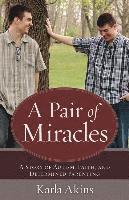 Karla Akins - Pair of Miracles, Häftad. Tillgänglighet: Tillfälligt slut
