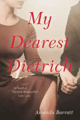 Amanda Barratt - My Dearest Dietrich, Inbunden. Tillgänglighet: Tillfälligt slut