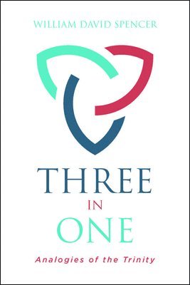 William Spencer - Three in One, Häftad. Tillgänglighet: Lägg i varukorg
