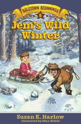 Susan K. Marlow - Jem`s Wild Winter, Häftad