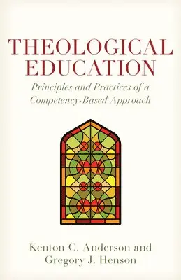 Kenton Anderson, Gregory Henson - Theological Education, Häftad. Tillgänglighet: Lägg i varukorg
