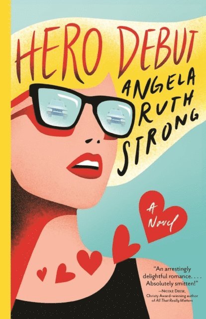 Angela Ruth Strong - Hero Debut, E-bok