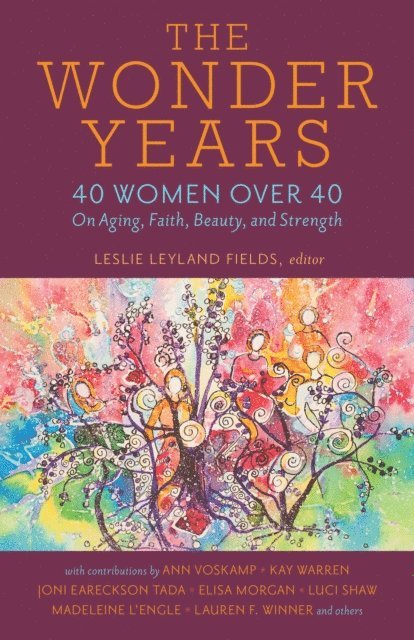 Leslie Leyland Fields - Wonder Years, E-bok