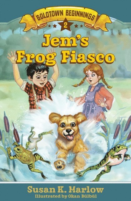 Susan K. Marlow - Jem's Frog Fiasco, E-bok