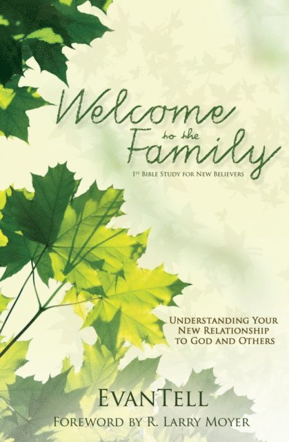 R. Larry Moyer - Welcome to the Family, E-bok. Tillgänglighet: Lägg i varukorg