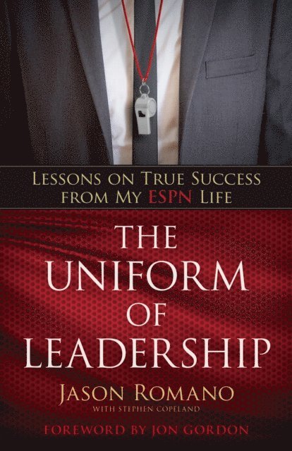 Jason Romano - Uniform of Leadership, E-bok
