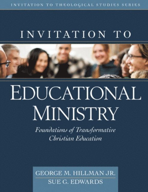 Sue Edwards, George Hillman - Invitation to Educational Ministry, E-bok