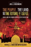 People, the Land, and the Future of Israel