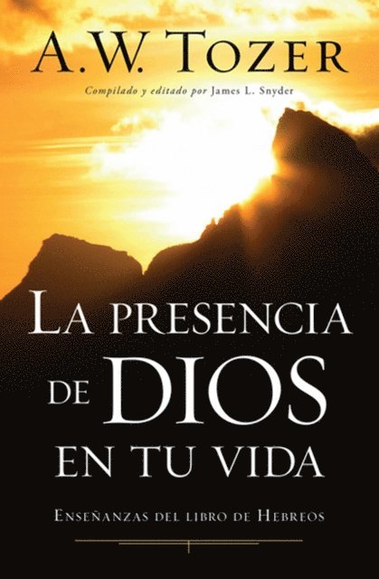 A.W. Tozer - Enseñanzas del libro de Hebreos, E-bok