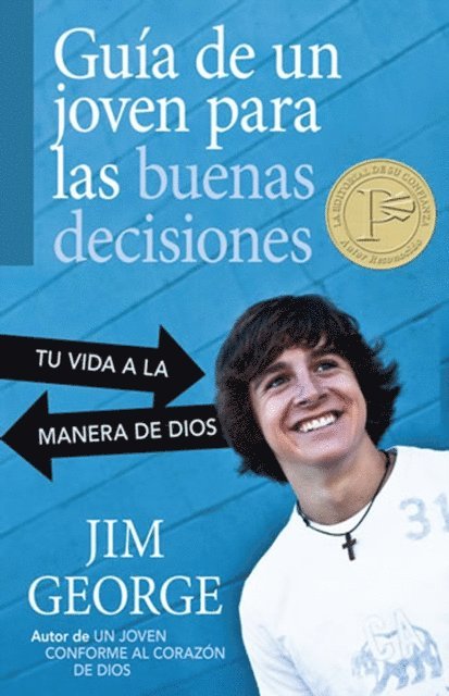 Jim George - Guía de un joven para las buenas decisiones, E-bok