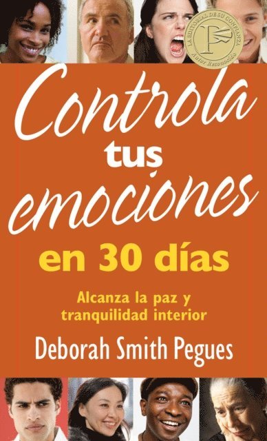 Deborah Smith Pegues - Controla tus emociones en 30 días, E-bok