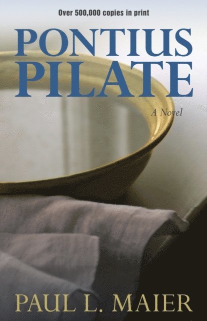 Paul L. Maier - Pontius Pilate, E-bok
