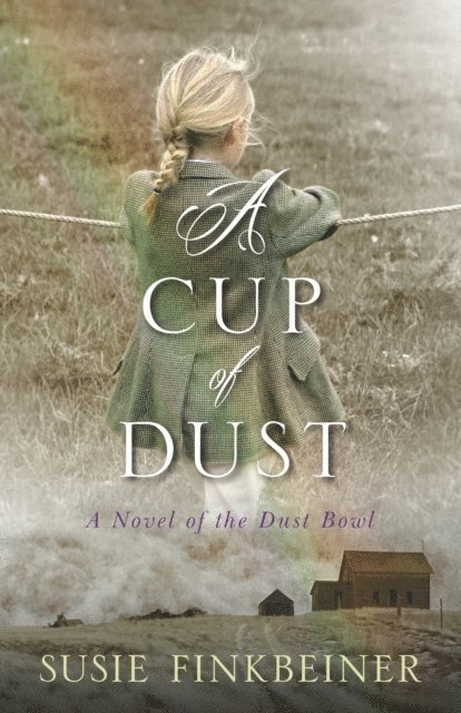 Susie Finkbeiner - Cup of Dust, E-bok