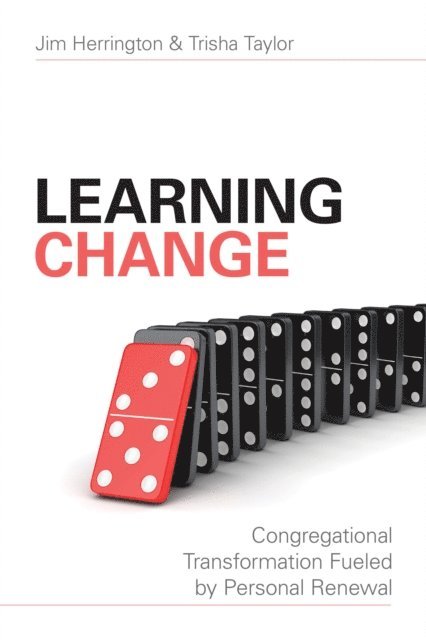 Trisha Taylor, Jim Herrington - Learning Change, E-bok