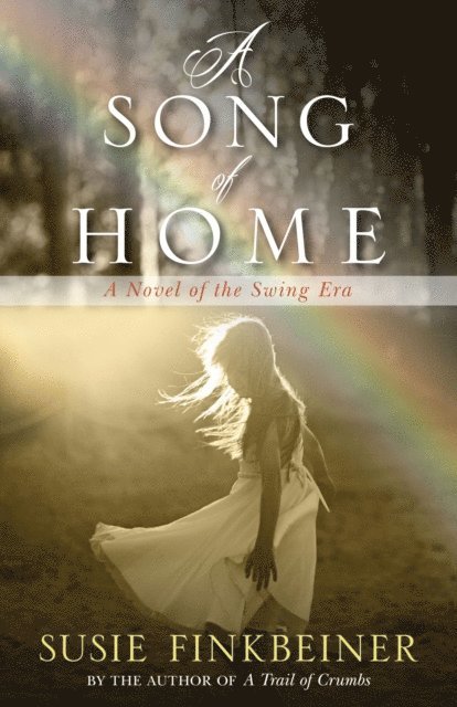 Susie Finkbeiner - Song of Home, E-bok
