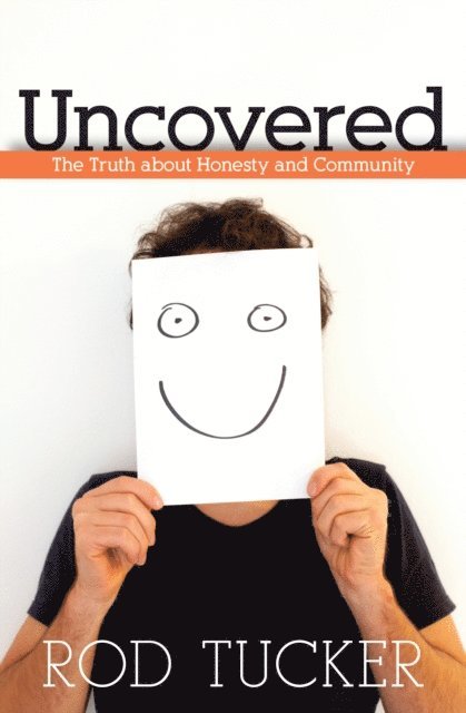 Rod Tucker - Uncovered, E-bok