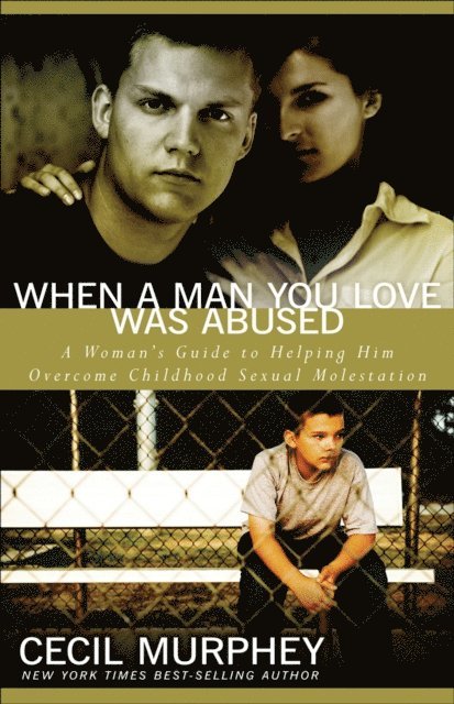 Cecil Murphy - When a Man You Love Was Abused, E-bok