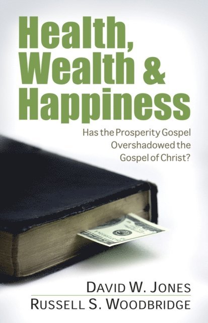 Russell Woodbridge, David Jones - Health, Wealth & Happiness, E-bok