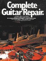 Hideo Kamimoto - Complete Guitar Repair, Häftad