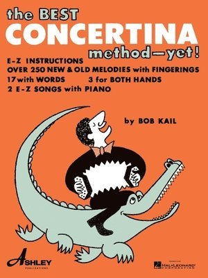 Bob Kail - Best Concertina Method - Yet!, Övrigt