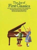 Denes Agay - The Joy of First Classics - Book 1: Piano Solo, Häftad