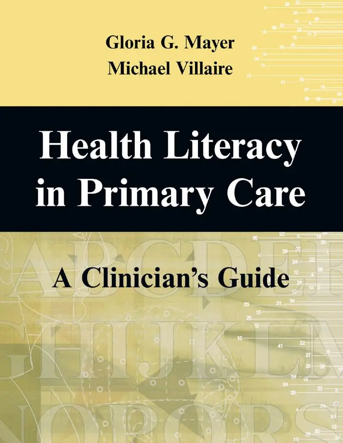 Gloria G. Mayer, Michael Villaire - Health Literacy in Primary Care, Häftad. Tillgänglighet: Lägg i varukorg