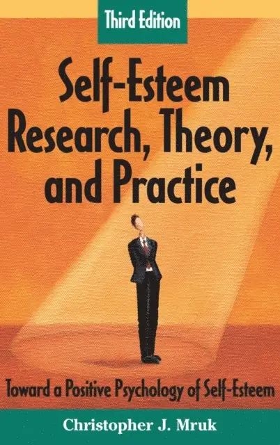 PhD Christopher J. J. Mruk - Self-Esteem Research, Theory, and Practice, E-bok. Tillgänglighet: Lägg i varukorg