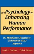 Psychology of Enhancing Human Performance