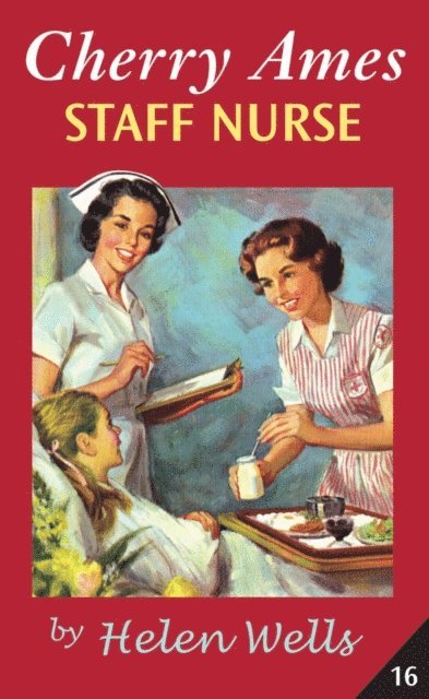 Helen Wells - Cherry Ames, Staff Nurse, E-bok