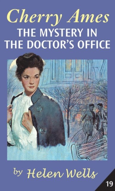 Helen Wells - Cherry Ames, The Mystery in the Doctor's Office, E-bok