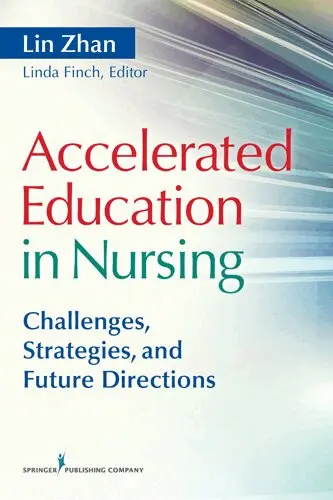 Lin Zhan, Linda P. Finch - Accelerated Education in Nursing, Häftad. Tillgänglighet: Tillfälligt slut