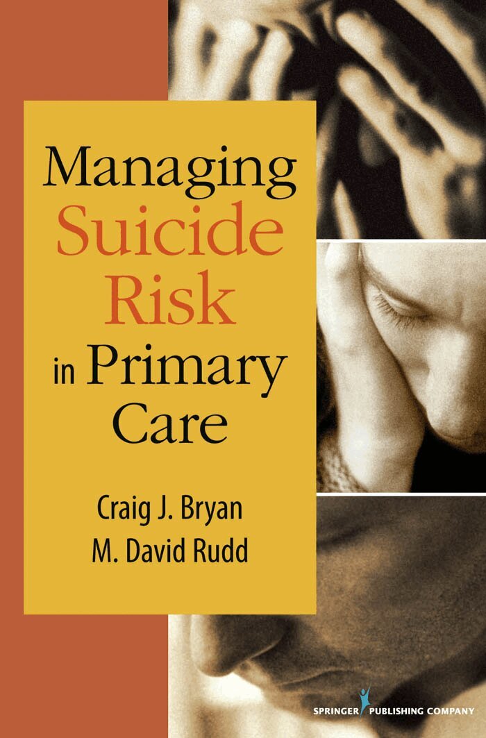 Craig J. Bryan, M. David Rudd - Managing Suicide Risk in Primary Care, Häftad. Tillgänglighet: Tillfälligt slut