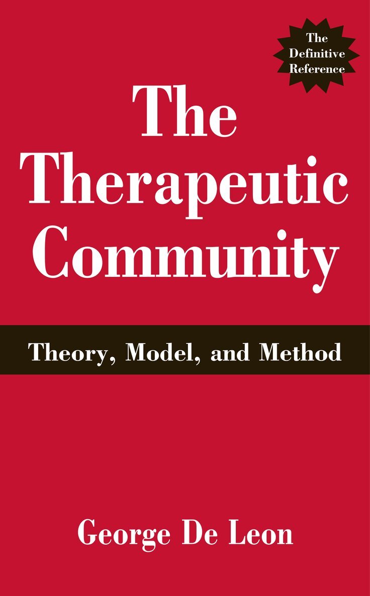 George De Leon - Therapeutic Community, Inbunden. Tillgänglighet: Lägg i varukorg