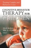 Cognitive Behavior Therapy for Children
