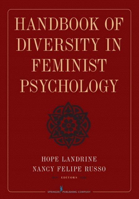 PhD Nancy Felipe Russo, PhD Hope Landrine - Handbook of Diversity in Feminist Psychology, E-bok. Tillgänglighet: Lägg i varukorg