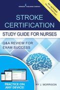 Stroke Certification Study Guide for Nurses