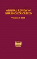 Annual Review of Nursing Education, Volume 1, 2003