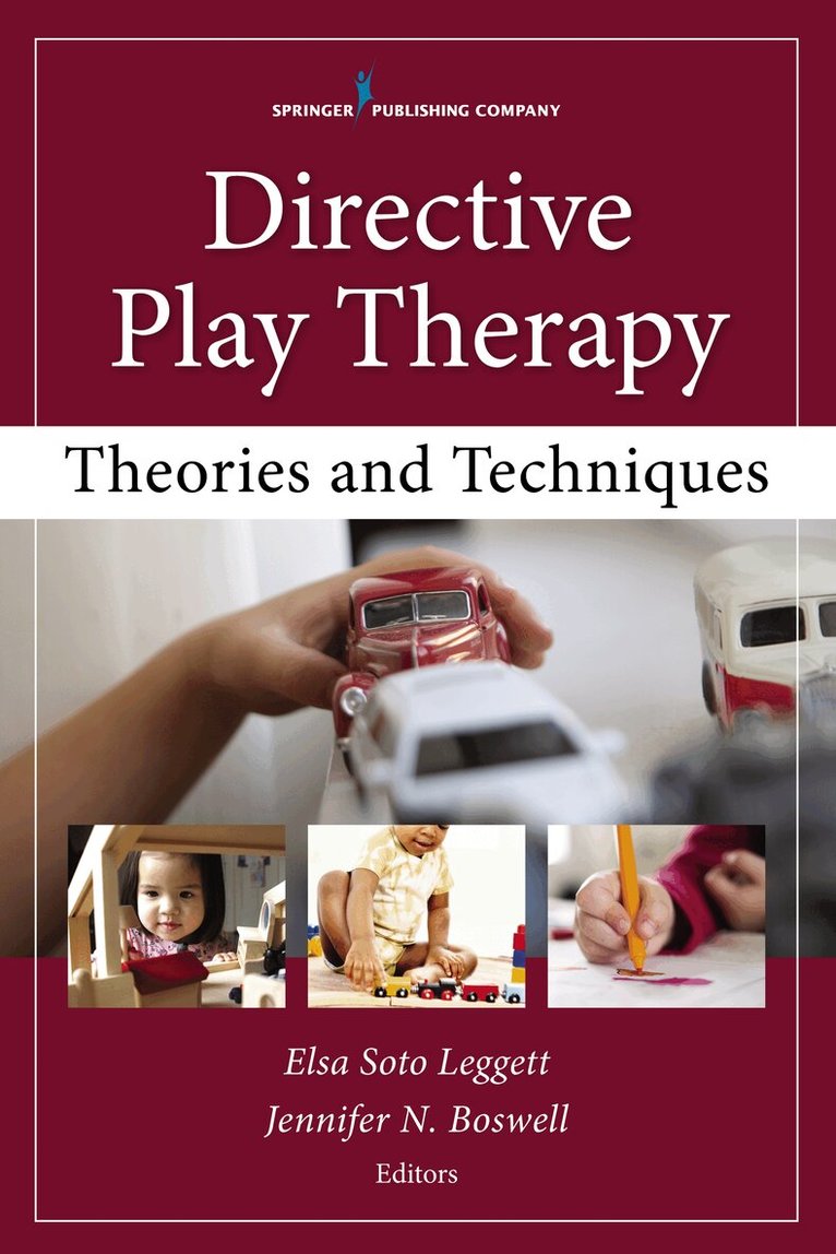 Elsa Soto Leggett, Jennifer N. Boswell - Directive Play Therapy, Häftad