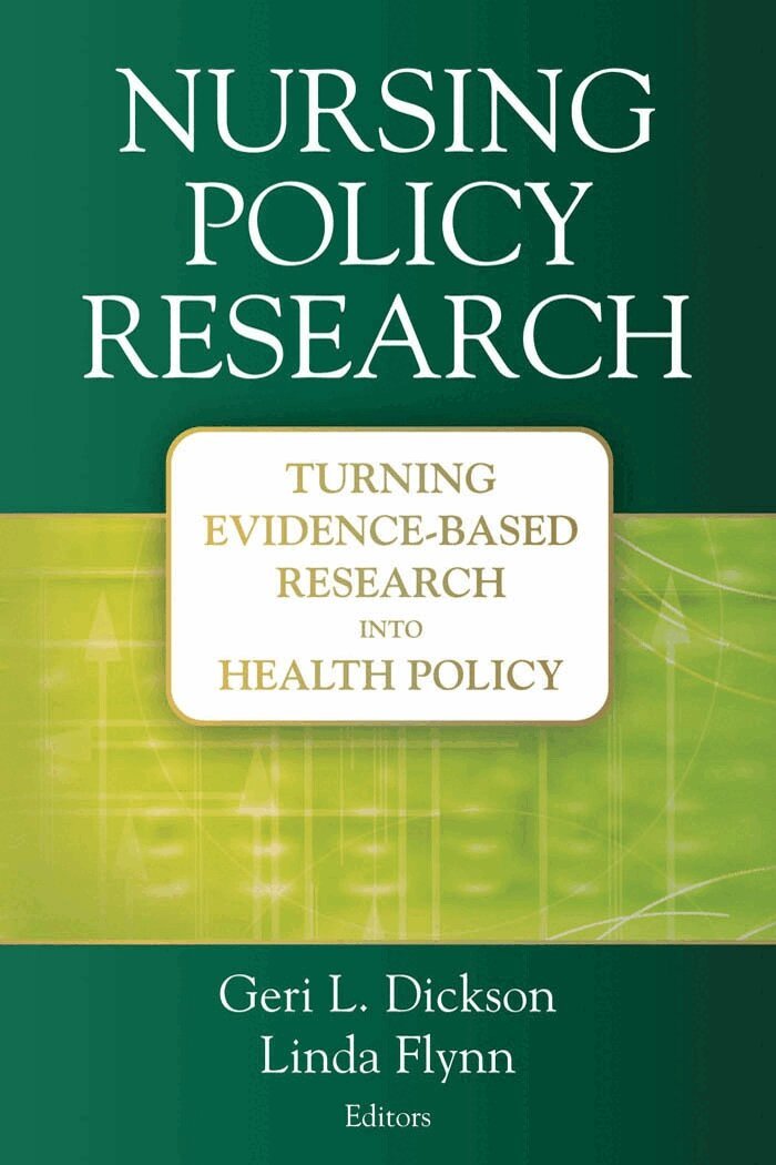 Geri Dickson, Linda Flynn - Nursing Policy Research, Häftad