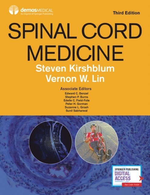 PhD Vernon W. Lin, MD, MD Steven Kirshblum - Spinal Cord Medicine, Third Edition, E-bok