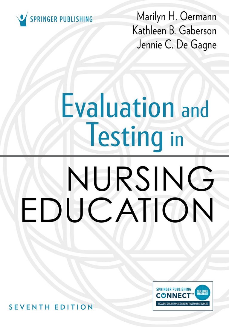 Marilyn H. Oermann, Kathleen B. Gaberson, Jennie C. De Gagne - Evaluation and Testing in Nursing Education, Häftad