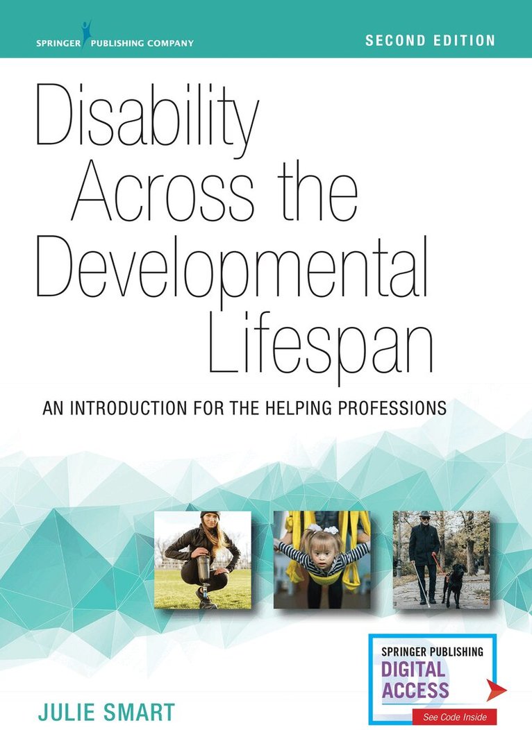 Julie Smart - Disability Across the Developmental Lifespan, Häftad