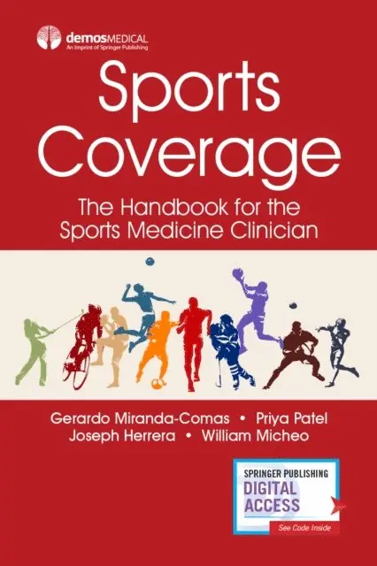 MD William Micheo, DO Joseph Herrera, DO Priya Patel, MD Gerardo Miranda-Comas - Sports Coverage, E-bok. Tillgänglighet: Lägg i varukorg