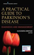Practical Guide to Parkinson's Disease