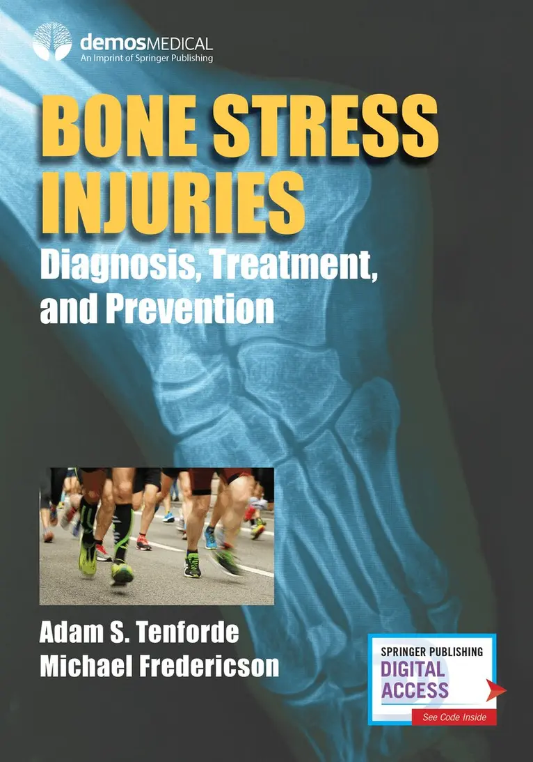 Adam S. Tenforde, Michael Fredericson - Bone Stress Injuries, Häftad. Tillgänglighet: Tillfälligt slut